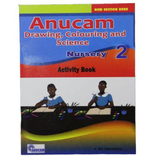 ANUCAM DRAWING,COLOURING AND SCIENCE N2