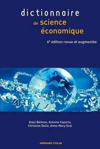 DICTIONNAIRE DE SCIENCE ECONOMIQUE