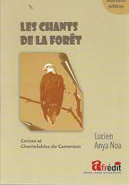 CHANTS DE LA FORÊT