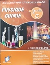 L'EXCELLENCE EN PHYSIQUE CHIMIE 2NDE C