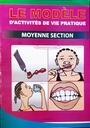 LE MODELE D'ACTIVITES DE VIE PRATIQUE MS