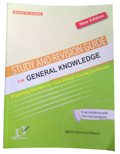 BRIDGE TO SUCCESS STUDY AND REVISION GUIDE FOR GENERAL KNOWLEDGE  FSLC