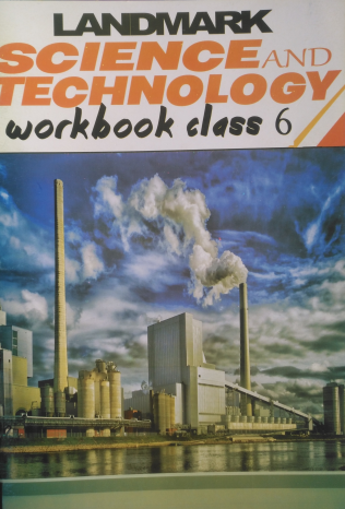 LANDMARK SCIENCE AND TECHNOLOGY WORKBOOK CL6