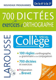 [02995] 700 DICTEES DE LA 6e à LA 3e