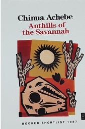 [03096] CHINUA ACHEBE ANTHILLS OF THE SAVANNAH