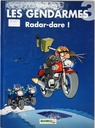 [02385] LES GENDARMES RADAR-DARE