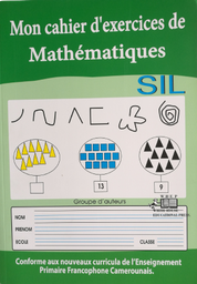 [02853] MON CAHIER D'EXERCICES DE MATHEMATIQUES SIL