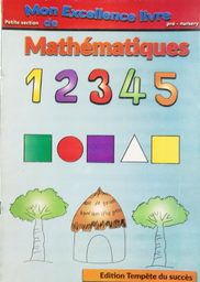 [04383] MON EXCELLENCE LIVRE DE MATHEMATIQUES PS