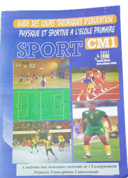 GUIDE DES COURS THEORIQUES D'EDUCATION PHYSIQUE ET SPORTIVE A L'ECOLE PRIMAIRE CM2 (copie)