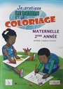 [01278] JE PRATIQUE LE DESSIN ET LE COLORIAGE GS