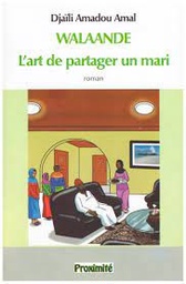 [01874] WALAANDE L'ART DE PARTAGER UN MARI